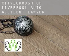 Liverpool (City and Borough) auto accident lawyer