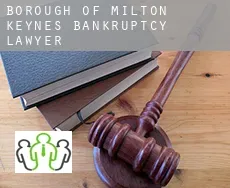 Milton Keynes (Borough) bankruptcy lawyer