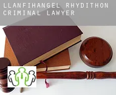 Llanfihangel Rhydithon  criminal lawyer