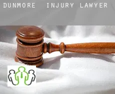 Dunmore  injury lawyer
