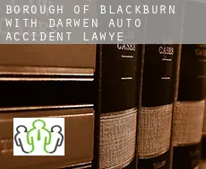 Blackburn with Darwen (Borough) auto accident lawyer
