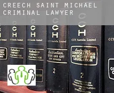 Creech Saint Michael  criminal lawyer