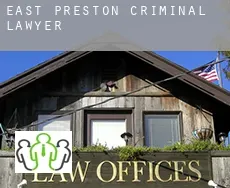 East Preston  criminal lawyer