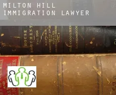 Milton Hill  immigration lawyer