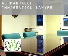 Ashmanhaugh  immigration lawyer