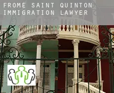 Frome Saint Quinton  immigration lawyer