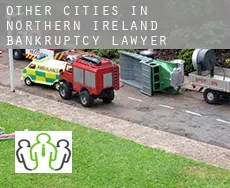 Other cities in Northern Ireland  bankruptcy lawyer