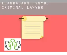 Llanbadarn-fynydd criminal lawyer