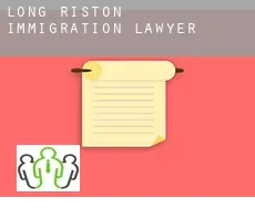Long Riston  immigration lawyer